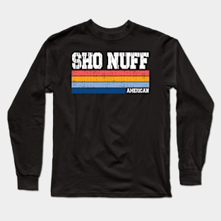 Sho Nuff // Retro Style Long Sleeve T-Shirt